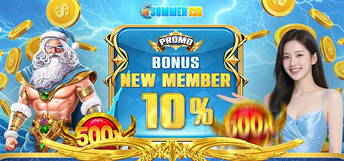 BonusNewMember - SUMMER138